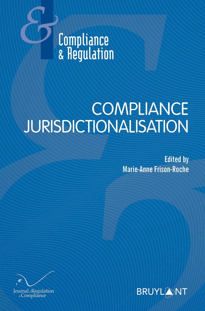 DAPHNE LATOUR'S CONTRIBUTION TO THE BOOK "COMPLIANCE JURISDICTIONALISATION"