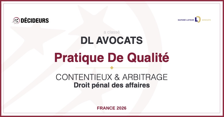 DL AVOCATS RECOGNIZED AS A "VALUABLE PRACTICE" IN "WHITE COLLAR CRIME" IN THE LATEST 2026 RANKING OF LEADERS LEAGUE
